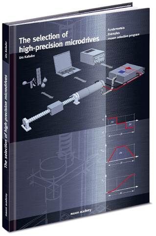 DC Servo Motor Sizing Made Easy-  A Practical 1/2 Day Course presented Maxon Motor AG